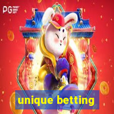 unique betting