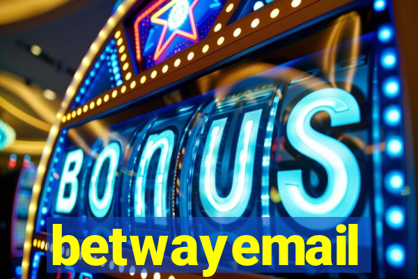 betwayemail