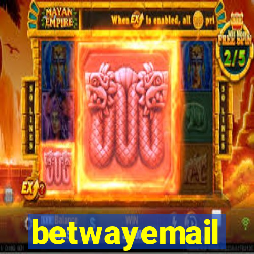 betwayemail