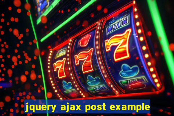 jquery ajax post example