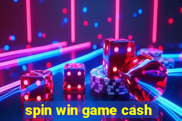 spin win game cash