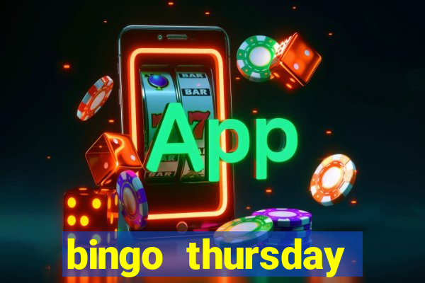 bingo thursday night near me