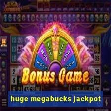 huge megabucks jackpot