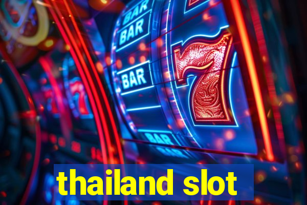 thailand slot