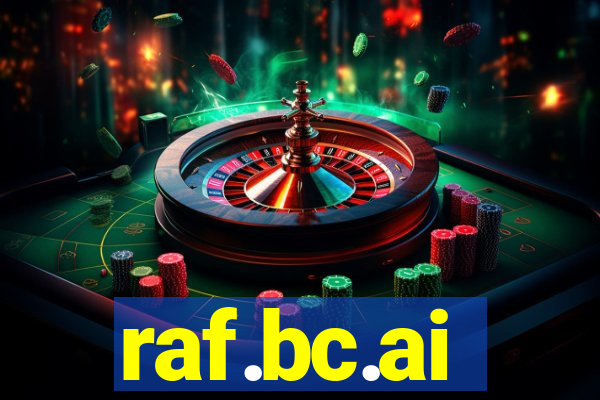 raf.bc.ai