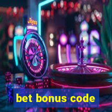 bet bonus code