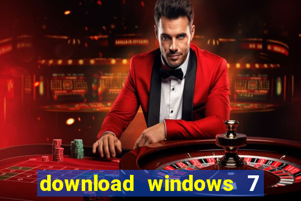 download windows 7 32 bits iso