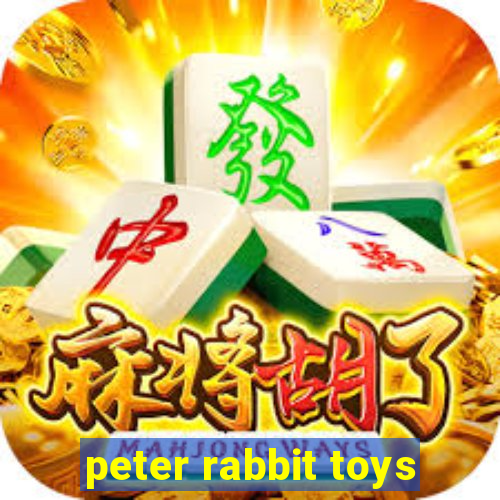 peter rabbit toys