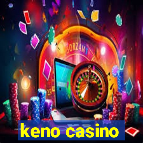 keno casino