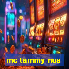 mc tammy nua