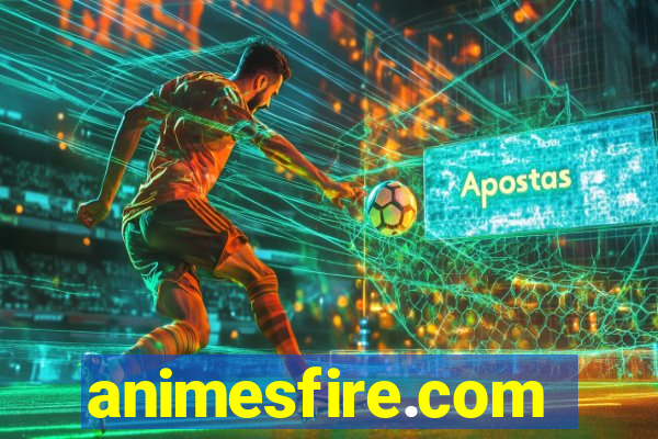 animesfire.com