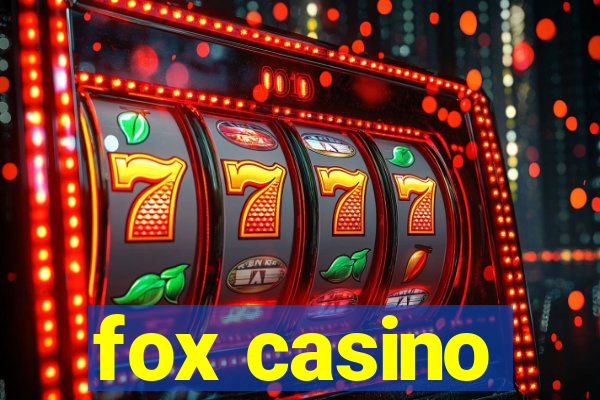 fox casino