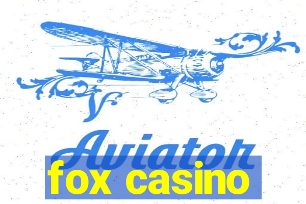 fox casino