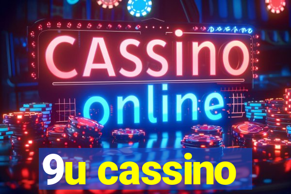 9u cassino