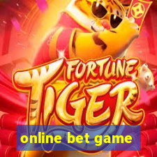 online bet game