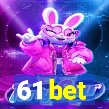 61 bet