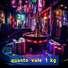 quanto vale 1 kg de lacre de latinha 2024