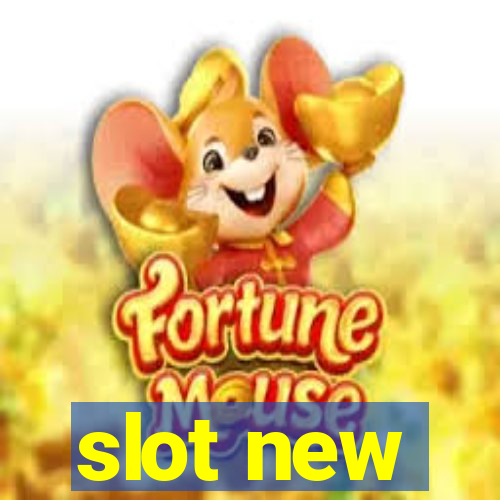 slot new