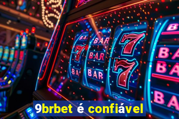 9brbet é confiável