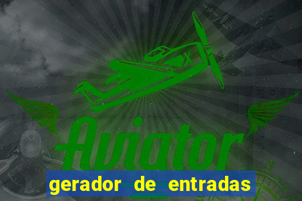 gerador de entradas fortune tiger