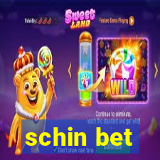 schin bet