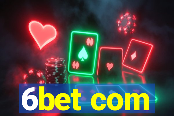 6bet com