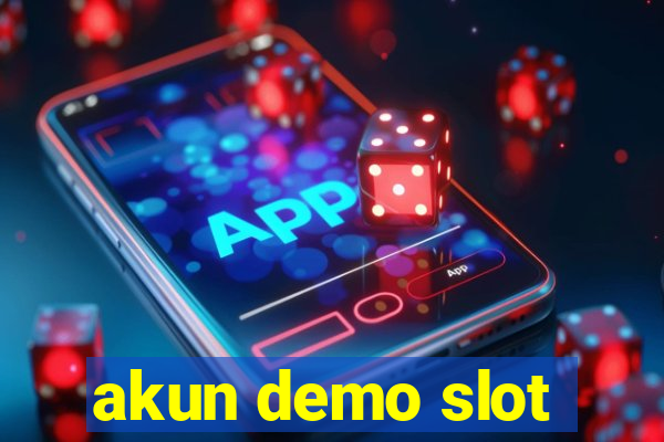 akun demo slot