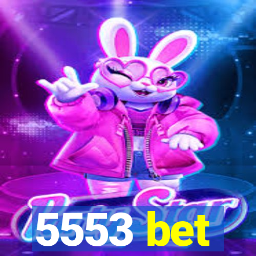 5553 bet