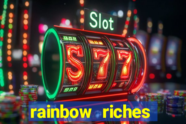 rainbow riches cluster magic slot