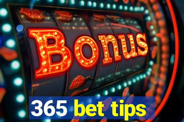 365 bet tips