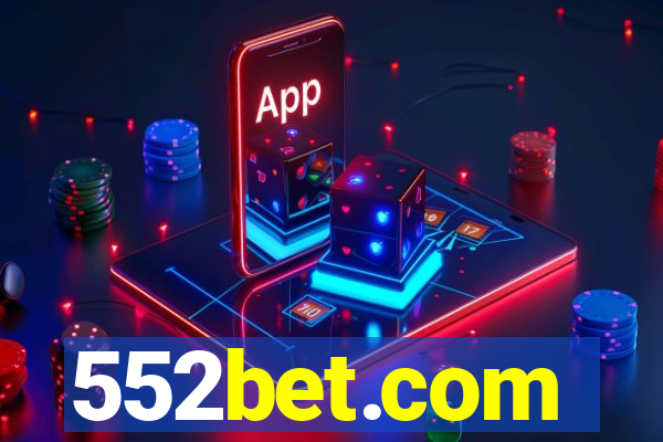 552bet.com