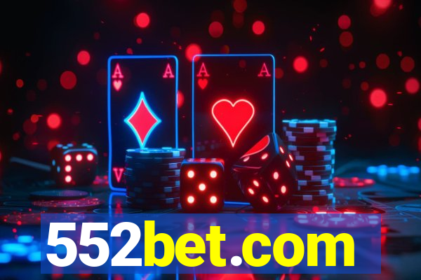 552bet.com