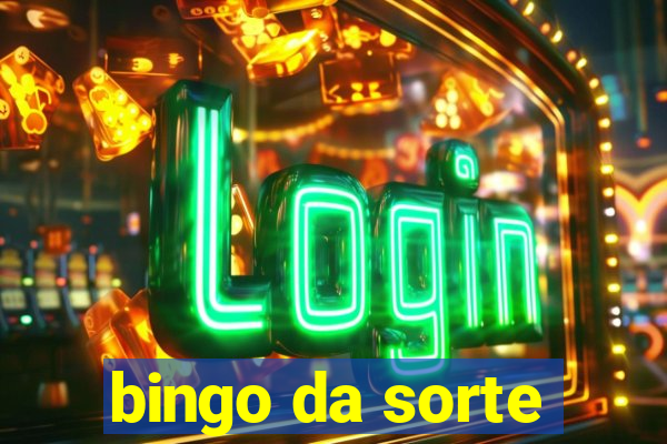 bingo da sorte