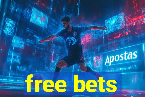 free bets