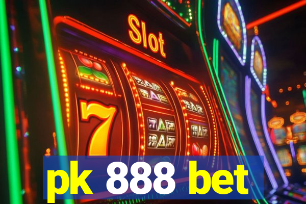 pk 888 bet