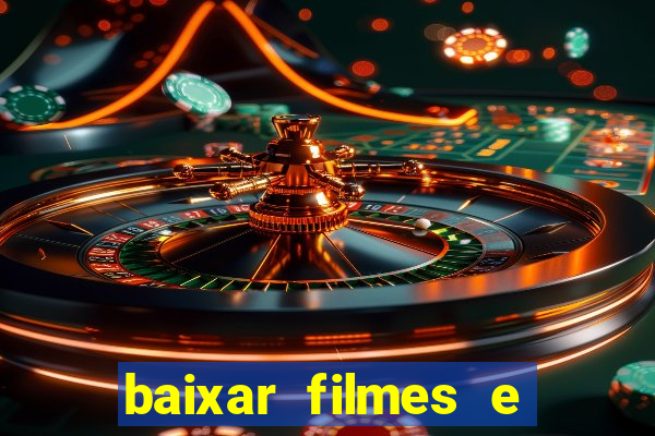 baixar filmes e series em mp4