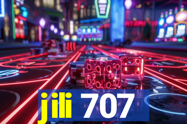 jili 707