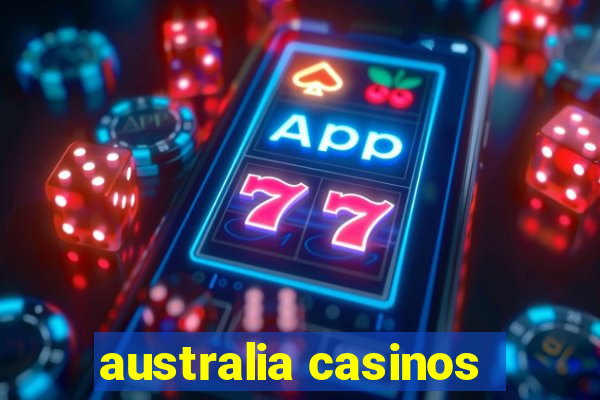 australia casinos