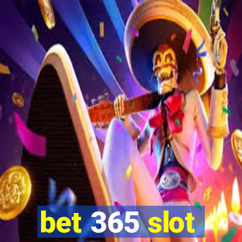 bet 365 slot