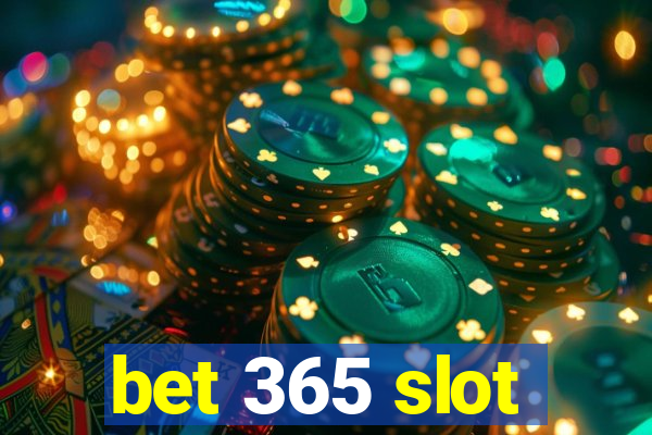 bet 365 slot