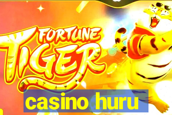 casino huru