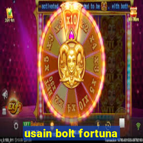 usain bolt fortuna