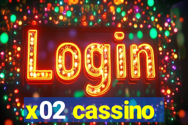 x02 cassino