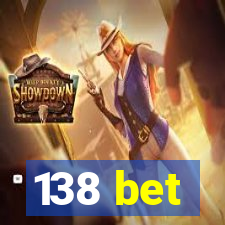 138 bet