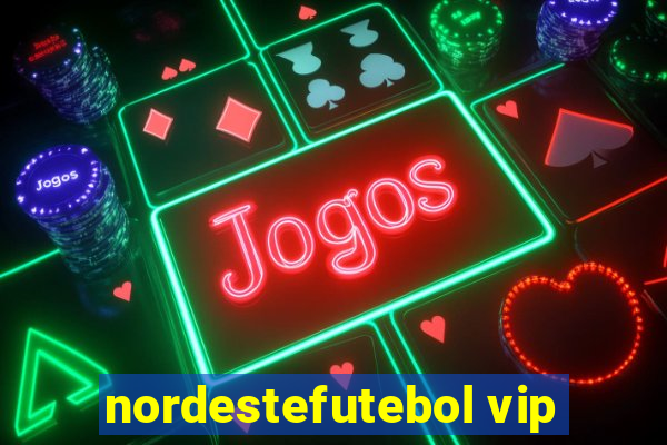 nordestefutebol vip