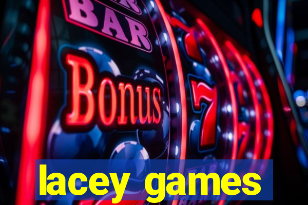 lacey games