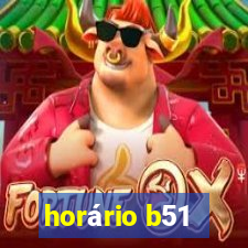 horário b51