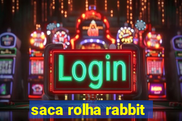 saca rolha rabbit