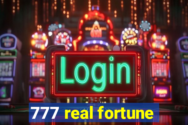 777 real fortune