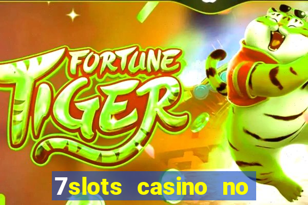 7slots casino no deposit bonus codes